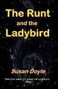 Cover: The Runt and the Ladybird - Sugilite Publishing