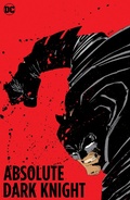 Cover: Absolute The Dark Knight (New Edition) - DC Comics