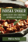 Cover: Indiska Smaker - Priya Patel