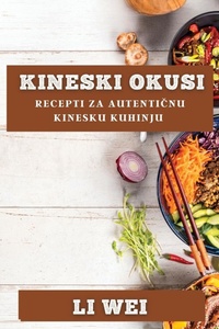 Abbildung von: Kineski Okusi - Li Wei