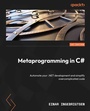 Cover: Metaprogramming in C# - Packt Publishing