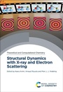 Cover: Structural Dynamics with X-ray and Electron Scattering - Royal Society of Chemistry