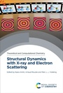 Cover: Structural Dynamics with X-ray and Electron Scattering - Royal Society of Chemistry