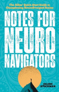 Enlarge image Cover: Notes for Neuro Navigators - Jessica Kingsley Publishers