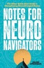 Cover: Notes for Neuro Navigators - Jessica Kingsley Publishers