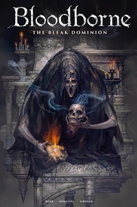 Abbildung von: Bloodborne: The Bleak Dominion - Titan Comics