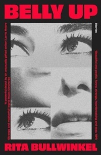 Enlarge image Cover: Belly Up - Daunt Books