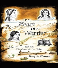 Abbildung von: The Heart of a Warrior - Leavitt Peak Press