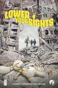 Cover: Lower Your Sights - Mad Cave Studios