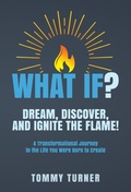Cover: What If? - Thomas W Turner Jr