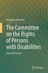 Enlarge image Cover: The Committee on the Rights of Persons with Disabilities - Springer
