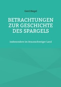 Cover: Betrachtungen zur Geschichte des Spargels - Books on Demand