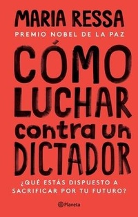 Abbildung von: Como Luchar Contra Un Dictador - Planeta Publishing