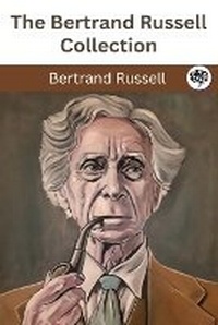 Abbildung von: The Bertrand Russell Collection - Grapevine India Publishers Pvt Ltd