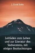 Cover: Leitfaden zum Leben und zur Literatur des Suedwestens, mit einigen Beobachtungen - Writat