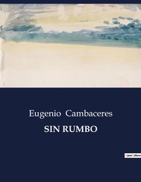 Abbildung von: Sin Rumbo - Culturea