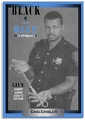 Cover: Black & Blue In Bridgeport - David Daniels, III