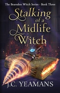 Cover: Stalking of a Midlife Witch - Reed Shore Press