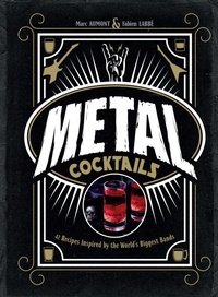 Abbildung von: Metal Cocktails - Insight Editions