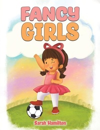 Enlarge image Cover: Fancy Girls - Austin Macauley Publishers LLC