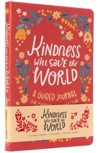 Enlarge image Cover: Kindness Will Save the World Guided Journal - Mandala Publishing Group