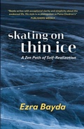 Cover: Skating on Thin Ice - A Zen Path of Self-Realization - Konstellation Press
