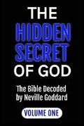 Cover: The Hidden Secret of God - R. R. Bowker