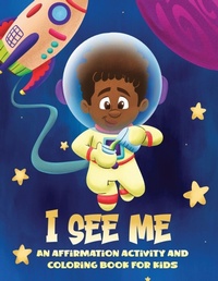 Enlarge image Cover: I See Me - Rethinking Resiliency LLC