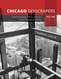 Bild: Chicago Skyscrapers, 1934-1986 - University of Illinois Press
