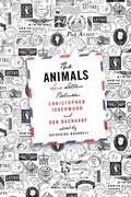 Cover: The Animals: Love Letters Between Christopher Isherwood and Don Bachardy - Farrar, Straus and Giroux