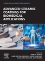 Cover: Advanced Ceramic Coatings for Biomedical Applications - Elsevier