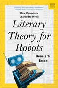 Bild: Literary Theory for Robots - W. W. Norton & Company