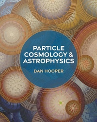 Abbildung von: Particle Cosmology and Astrophysics - Canongate Books