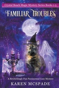 Cover: Familiar Troubles - Karen McSpade