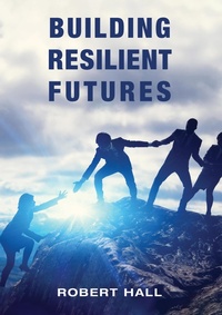 Enlarge image Cover: Building Resilient Futures - Austin Macauley Publishers