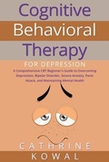 Cover: Cognitive Behavioral Therapy for Depression - Cathrine Kowal