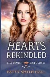 Enlarge image Cover: Hearts Rekindled - IngramSpark