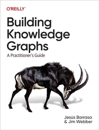 Enlarge image Cover: Building Knowledge Graphs - O'Reilly