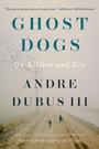 Cover: Ghost Dogs - W. W. Norton & Company