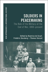 Abbildung von: Soldiers in Peacemaking - Bloomsbury Academic