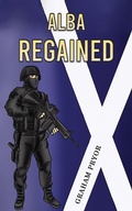 Cover: Alba Regained - Austin Macauley Publishers Ltd