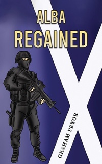 Enlarge image Cover: Alba Regained - Austin Macauley Publishers Ltd