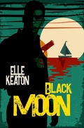 Cover: Black Moon - Dirty Dog Press LLC