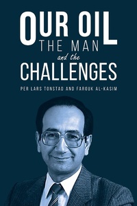 Abbildung von: Our Oil - the Man and the Challenges - Austin Macauley Publishers Ltd