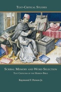 Cover: Scribal Memory and Word Selection - Society of Biblical Literature