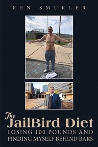 Abbildung von: JailBird Diet - Austin Macauley Publishers LLC