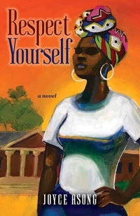 Abbildung von: Respect Yourself - Nkengasong Press LLC