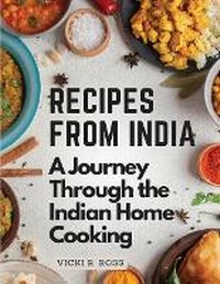 Abbildung von: Recipes from India - Intell Book Publishers