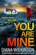 Cover: You Are Mine - Boldwood Books Ltd