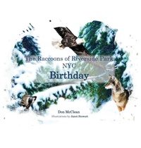 Enlarge image Cover: Birthday -- The Raccoons of Riverside Park NYC - Donald McClean